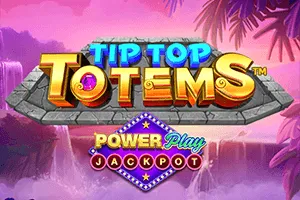 Tip Top Totems PowerPlay Jackpot - SIGAMEN137
