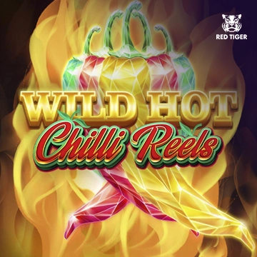 Redtiger : Wild Hot Chilli Reels - SIGAMEN137